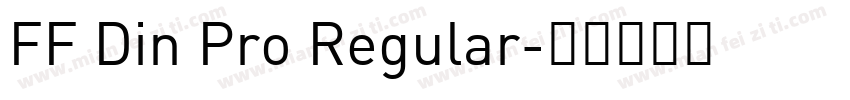 FF Din Pro Regular字体转换